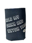 Corally - Hold my Drink & Watch This! Coozie, by HRP