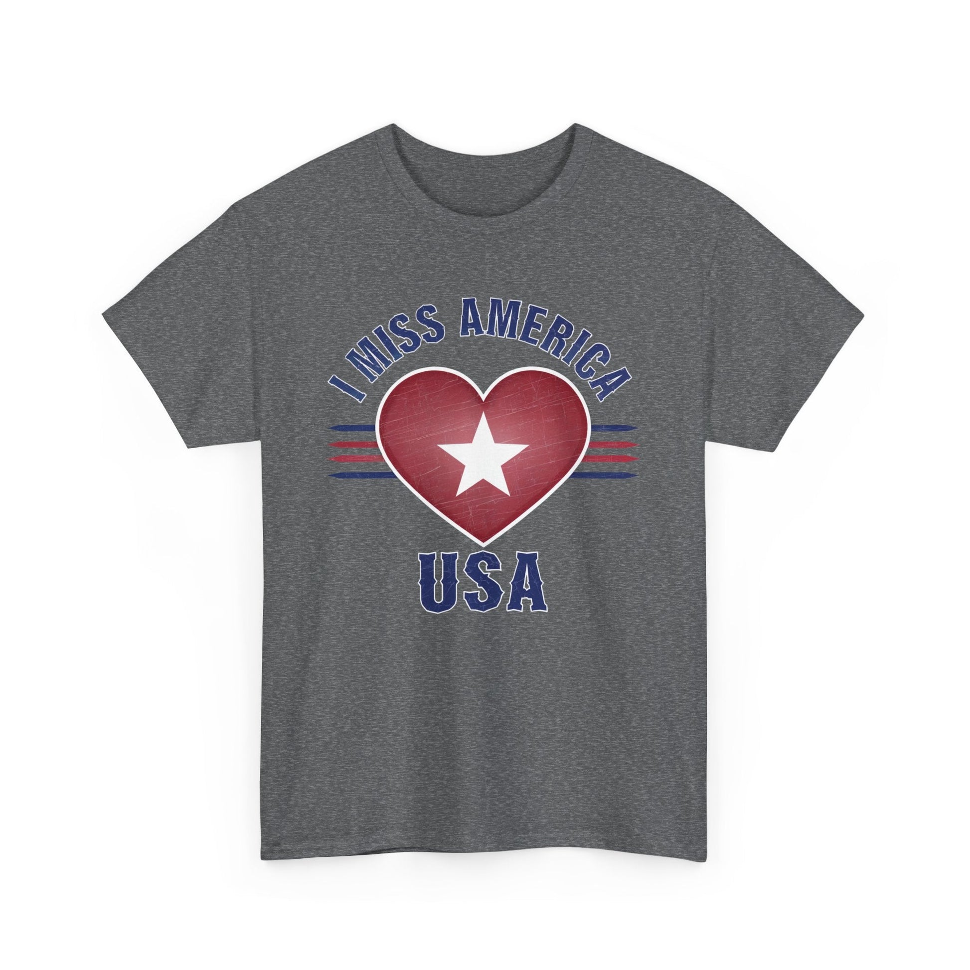 "I Miss America" Heart Unisex Heavy Cotton Tee