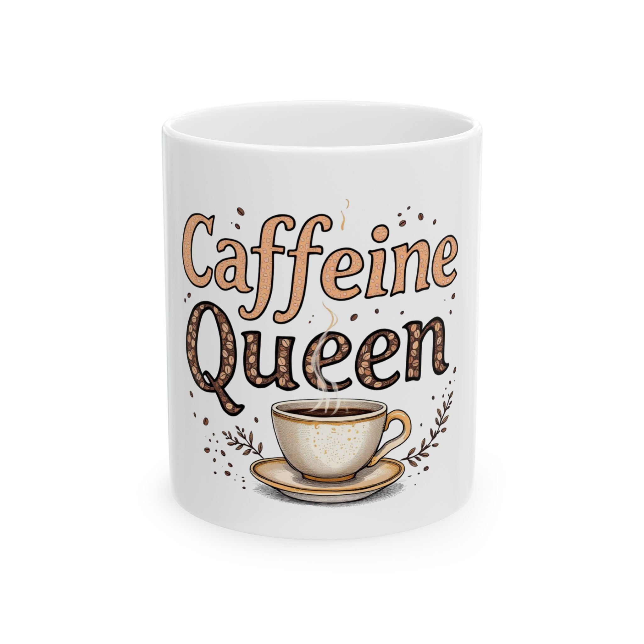 Ceramic Mug - Caffeine Queen 11oz Mug