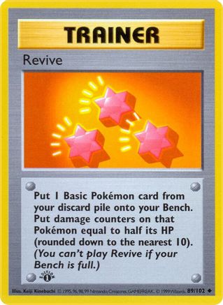 Revive 089/102 - Base Set Shadowless Unlimited