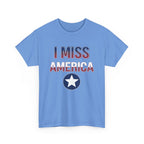 "I Miss America" Star Unisex Heavy Cotton Tee