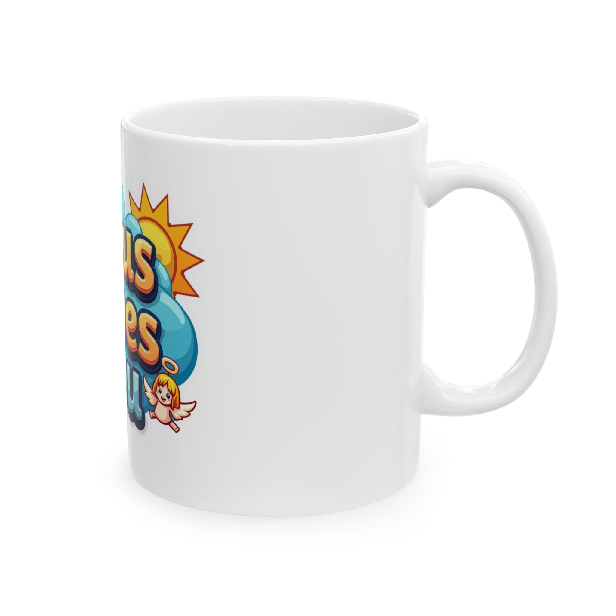 Jesus Loves You Ceramic Mug