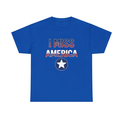"I Miss America" Star Unisex Heavy Cotton Tee