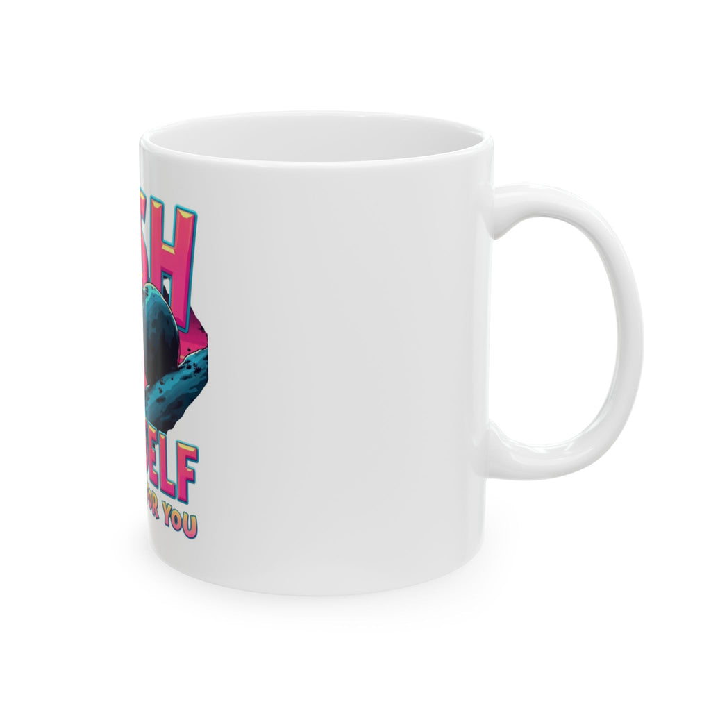 Push Yourself Ceramic Mug