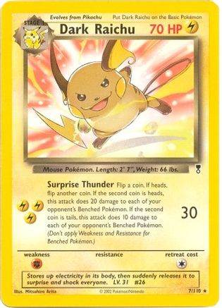 Dark Raichu (WotC Legendary Collection) 007/110 - Deck Exclusives