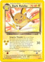 Dark Raichu (WotC Legendary Collection) 007/110 - Deck Exclusives