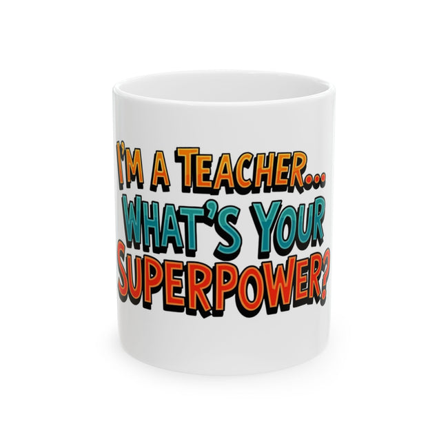 Teacher Ceramic Mug - Hover Image