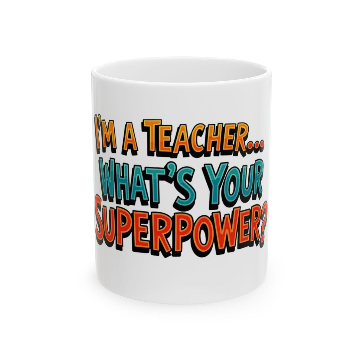Teacher Ceramic Mug -