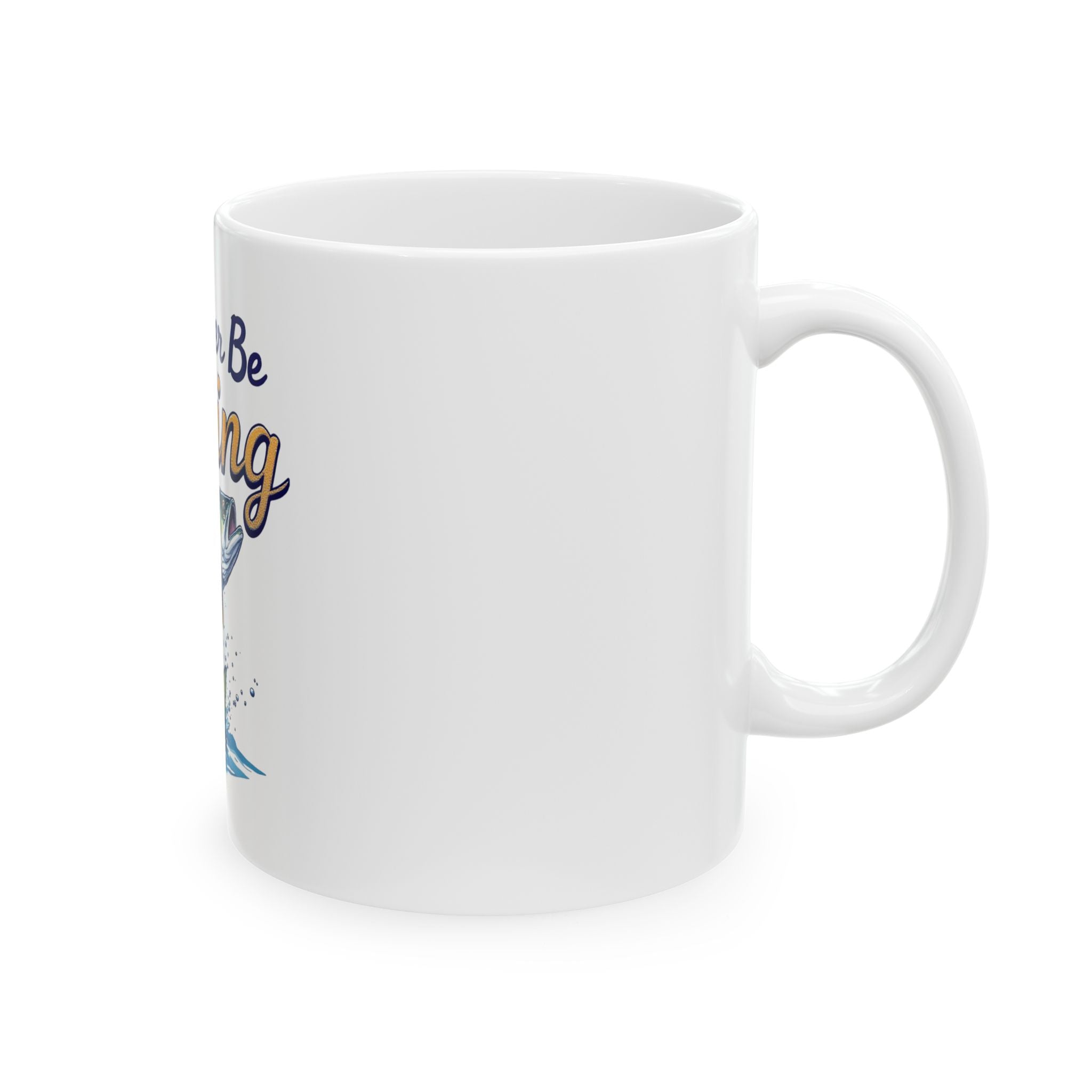 I'd Rather Be Fishing Mug