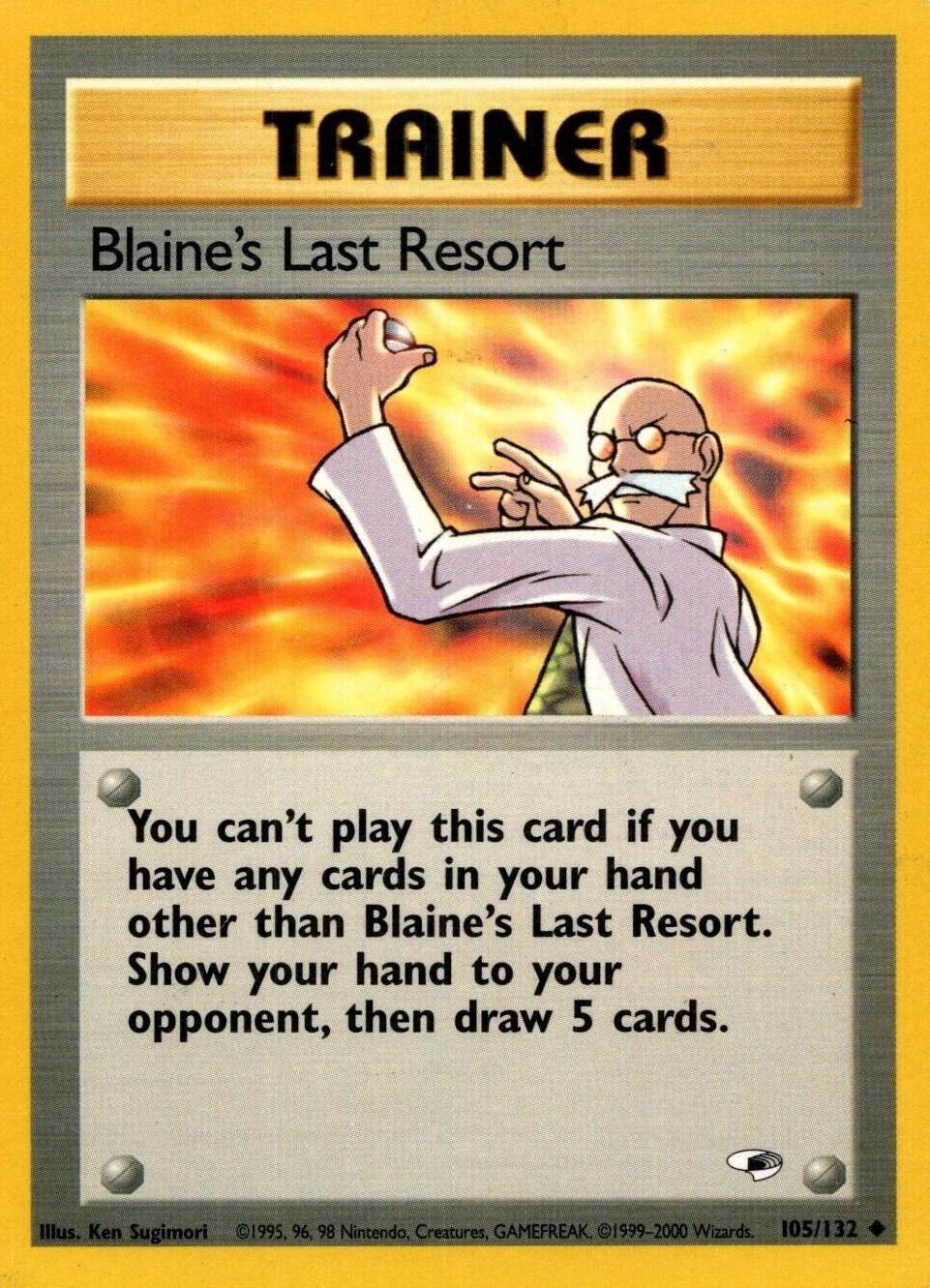 Blaine's Last Resort 105/132 - Gym Heroes Unlimited Main image