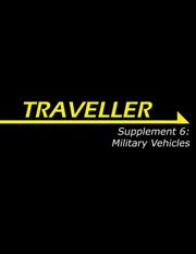 Supplement 6: Military Vehicles - Collectors World Toys
