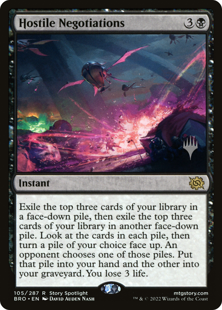 Hostile Negotiations (PPBRO-105) - The Brothers' War Promos