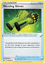 Weeding Gloves 155/198 - SWSH06 Chilling Reign Reverse Holofoil