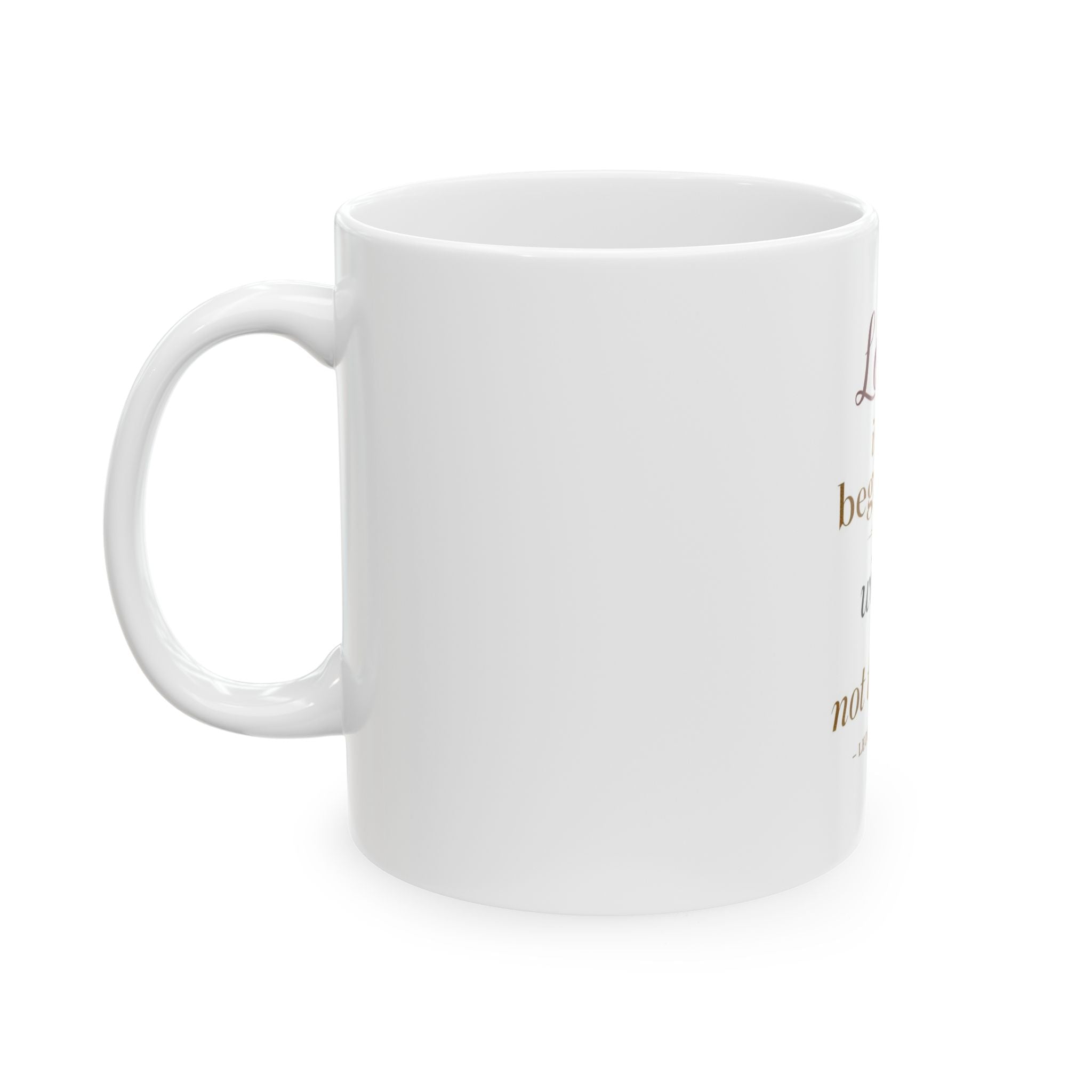 Ceramic Mug - Logic is the beginning of wisdom, Leonard Nimoy quote