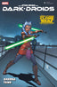Star Wars: Dark Droids #1 [Dd] Unknown Comics Giuseppe Camuncoli NYCC 2023  Exclusive 2Nd Printing Var (10/18/2023) - Collectors World Toys