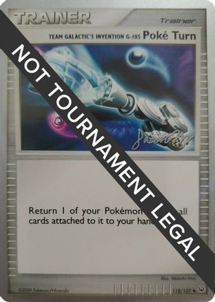 Team Galactic's Invention GPoke Turn - 2009 (Jason Martinez) 118 - World Championship Decks