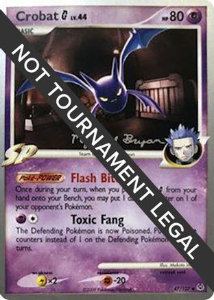 Crobat G 2010 (Mychael Bryan) 047 - World Championship Decks