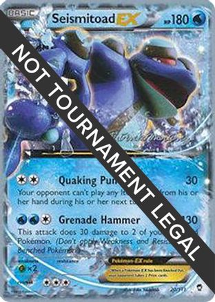 Seismitoad EX  (Patrick Martinez) 020 - World Championship Decks