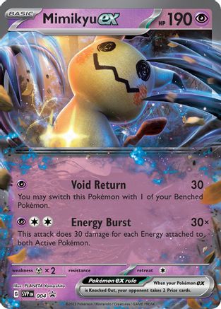 Mimikyu ex 004 - SV Scarlet & Violet Promo Cards Holofoil