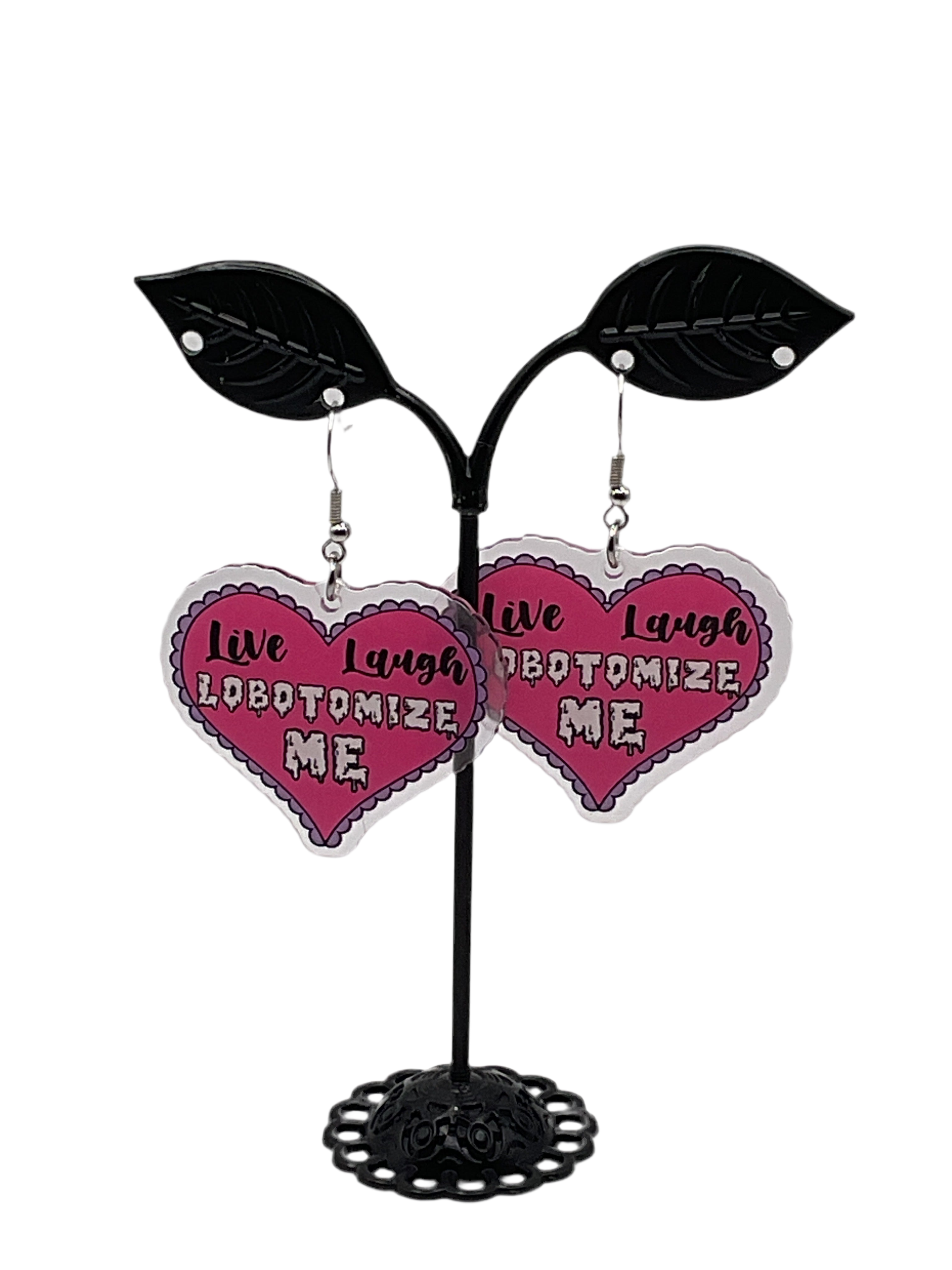 Live laugh lobotomize me earrings Main image