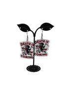 Death Is Coming Earrings