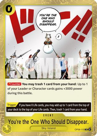 You're the One Who Should Disappear (OP06-115) - Wings of the Captain Foil Main image