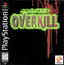 Project Overkill (Playstation)
