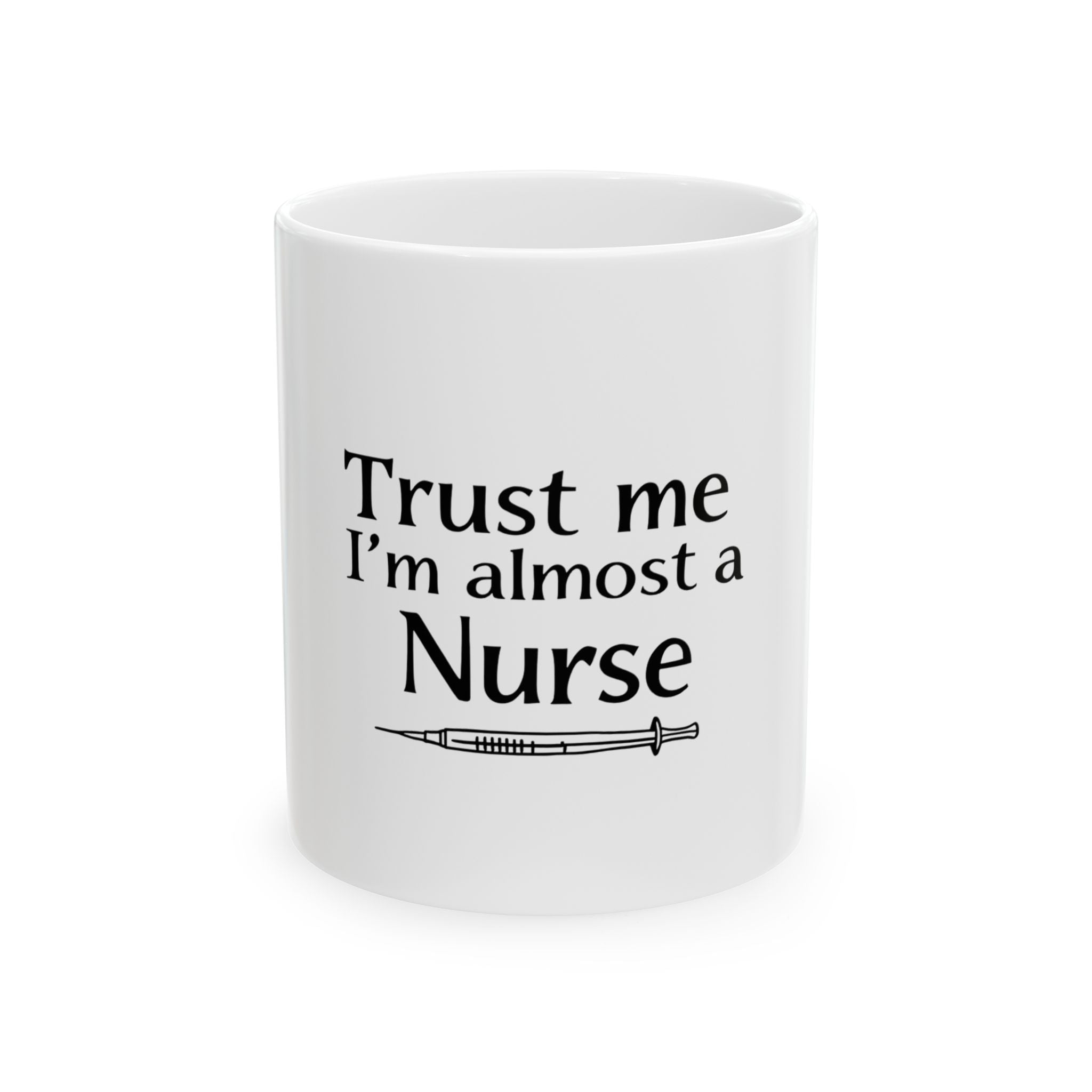 Almost A Nurse Mug