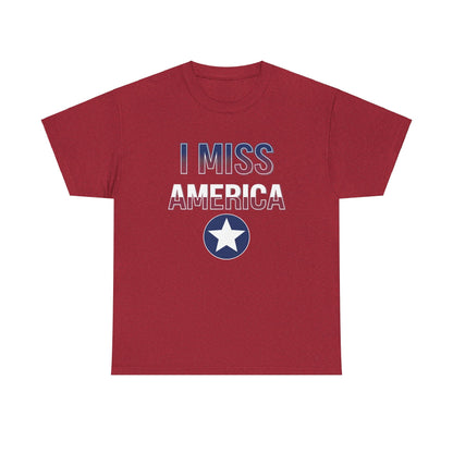 "I Miss America" Star Unisex Heavy Cotton Tee