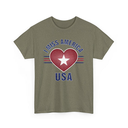 "I Miss America" Heart Unisex Heavy Cotton Tee