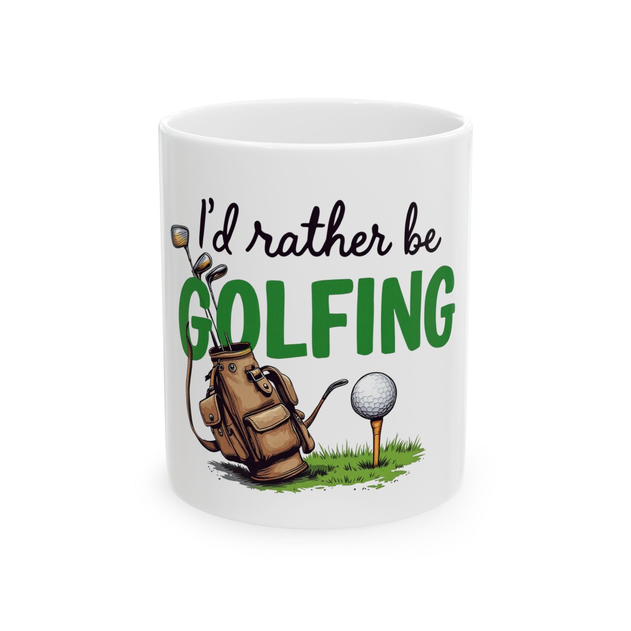 Mug - I'd Rather Be Golfing Ceramic Mug