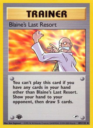 Blaine's Last Resort 105/132 - Gym Heroes 1st Edition Main image