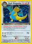Dark Dragonite 005/82 - Team Rocket 1st Edition Holofoil