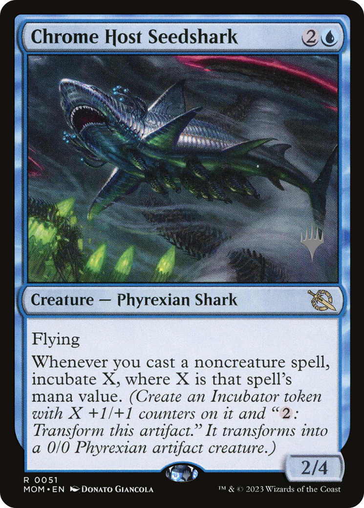 Chrome Host Seedshark (PPMOM-51P) - March of the Machine Promos