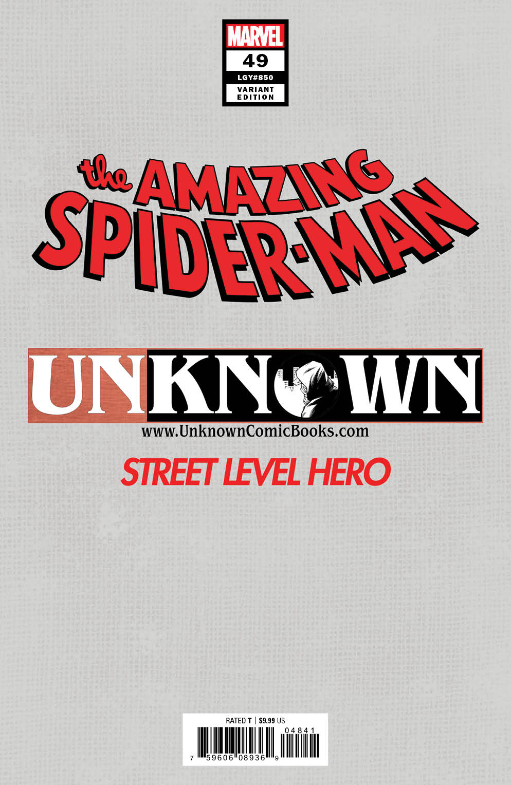 AMAZING SPIDER-MAN #49 UNKNOWN COMICS GABRIELE DELLOTTO EXCLUSIVE VAR (09/30/2020) - Collectors World Toys