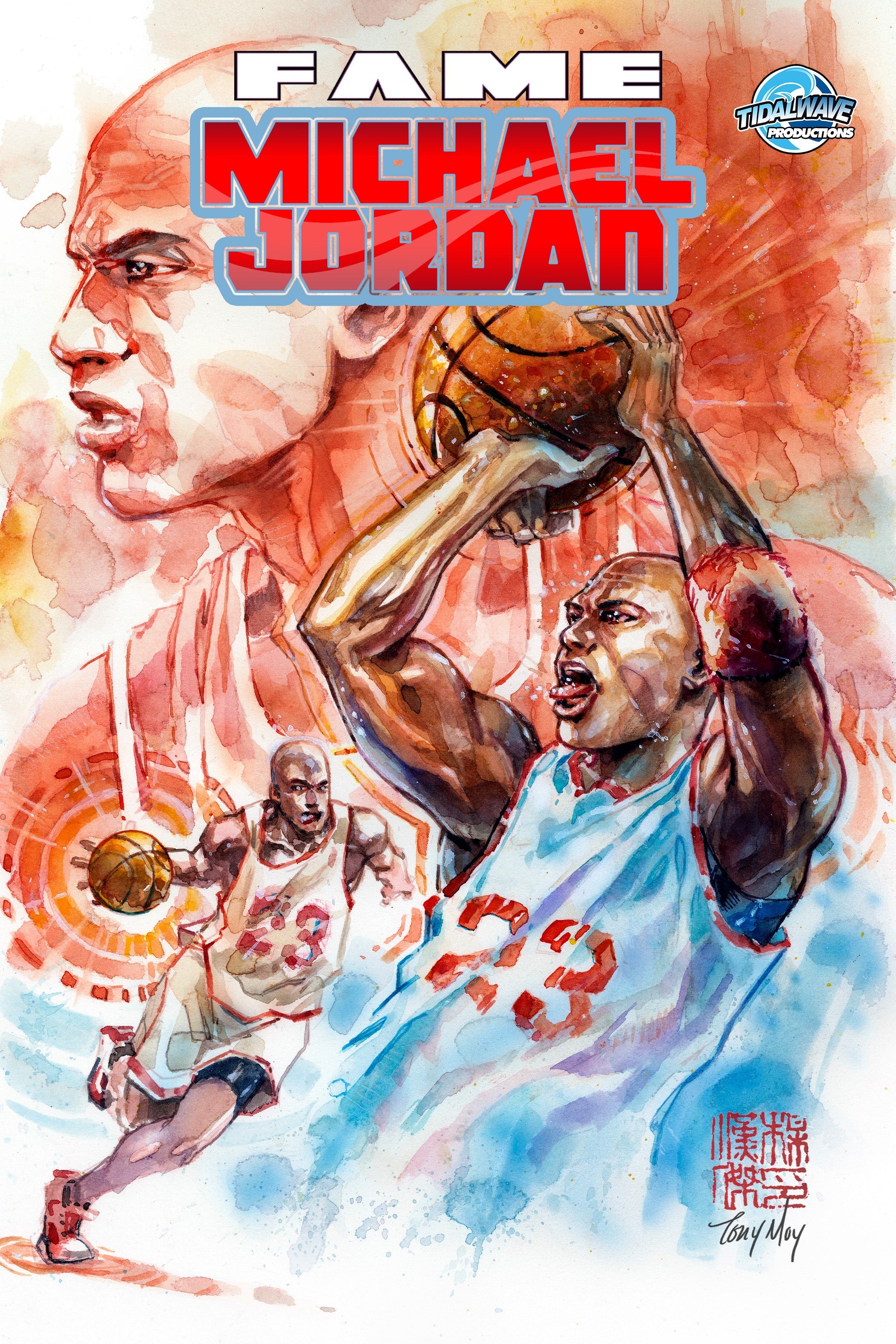 FAME MICHAEL JORDAN UNKNOWN COMICS TONY MOY EXCLUSIVE VAR (05/29/2024) Main image