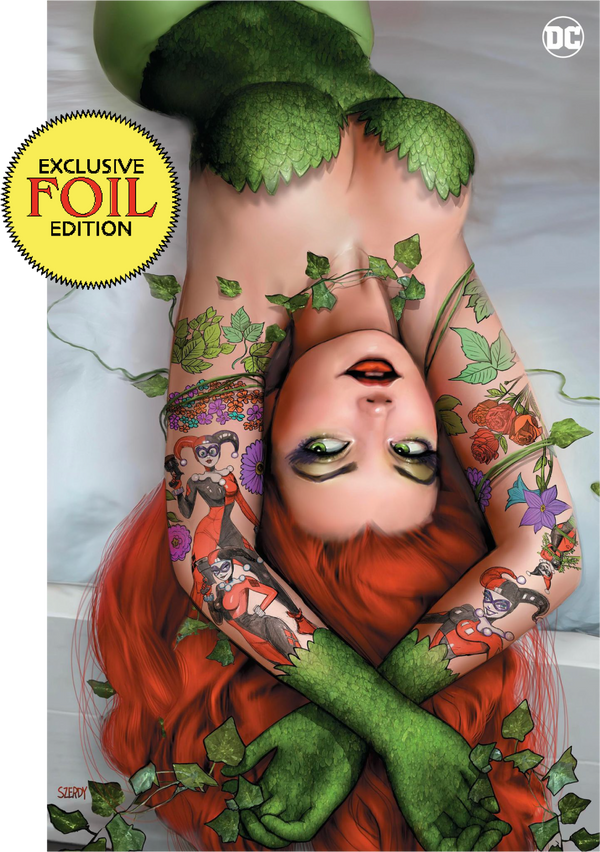 [Signed by Nathan Szerdy] [FOIL] POISON IVY #17 NATHAN SZERDY (616) EXCLUSIVE FOIL VIRGIN VAR [IN STOCK] - Collectors World Toys