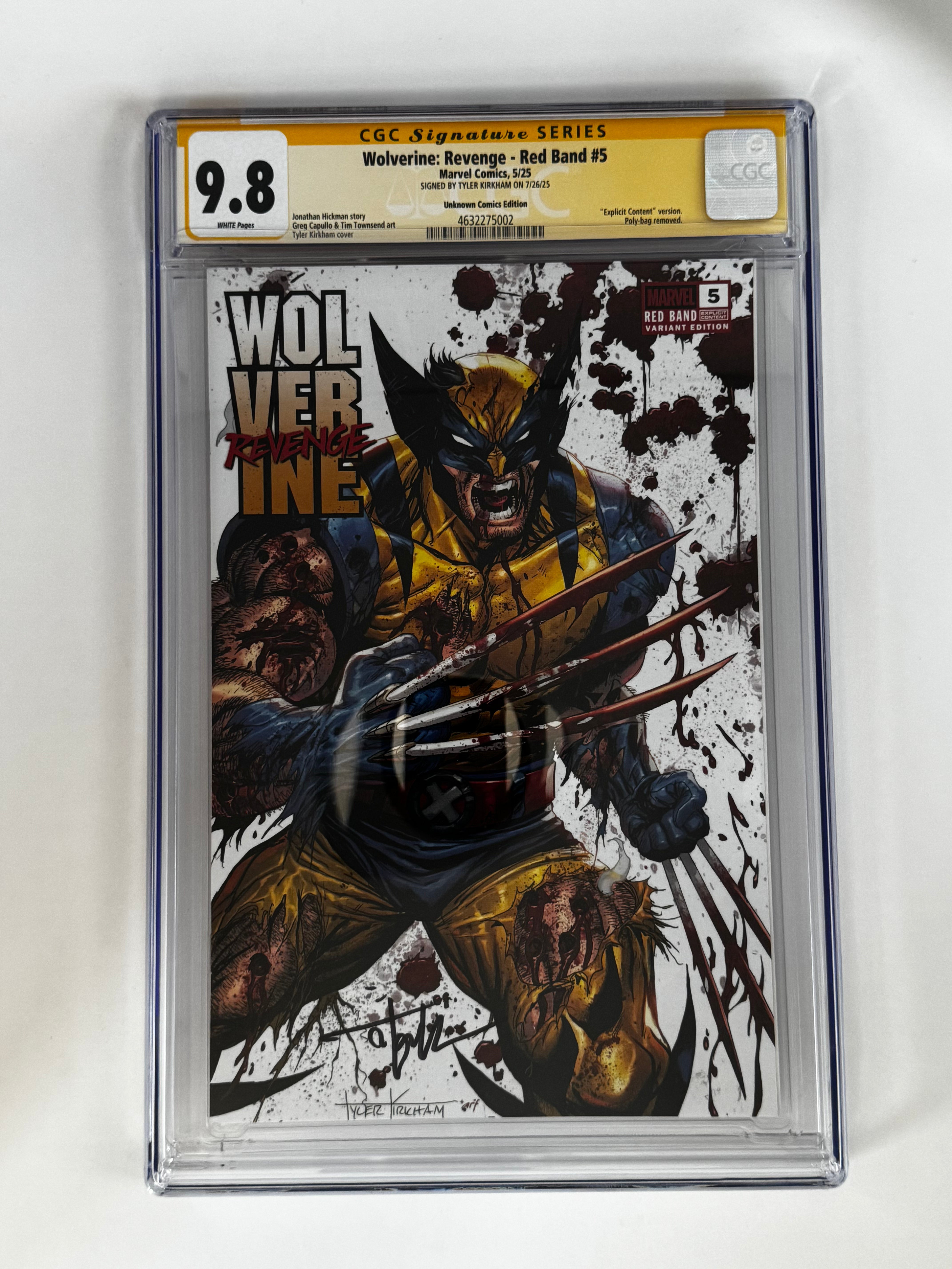 [Signed by Tyler Kirkham] Wolverine Revenge RB #5 CGC 9.8 Yellow Label Kirkham Battle Damaged Exclusive Var Main image