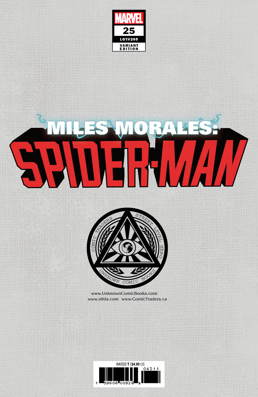 Miles Morales Spider-Man #25 Unknown Comics Tyler Kirkham Exclusive Var (04/28/2021) - Collectors World Toys