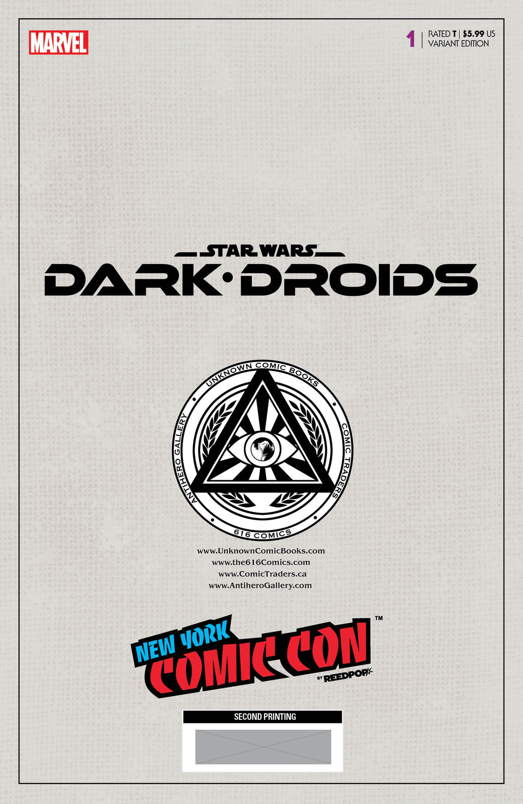 Star Wars: Dark Droids #1 [Dd] Unknown Comics Giuseppe Camuncoli NYCC 2023  Exclusive 2Nd Printing Var (10/18/2023) - Collectors World Toys