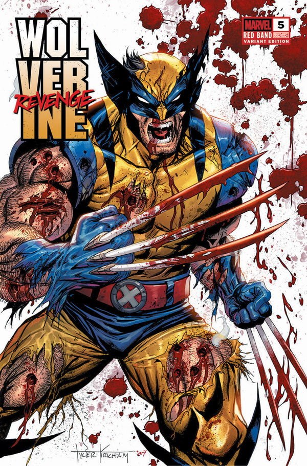 [Signed by Tyler Kirkham] Wolverine Revenge #5 Red Band Unknown Comics Exclusive Tyler Kirkham Var [Polybagged] Explicit Content [IN STOCK] - Collectors World Toys