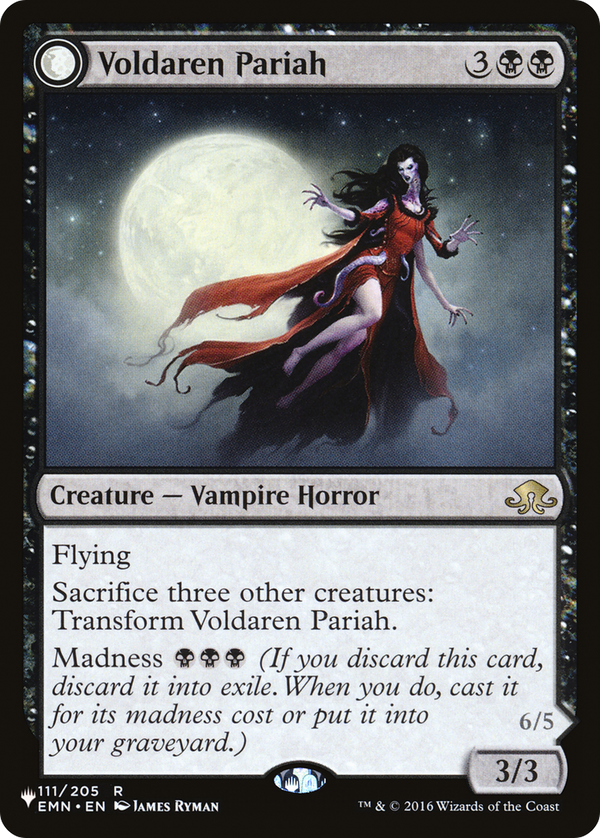 Voldaren Pariah // Abolisher of Bloodlines (LIST-EMN-111) - The List: (mooneldrazidfc)