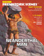 1:13 Prehistoric Scenes - Neanderthal Man - 55th Anniversary "New Era" Limited Edition Model