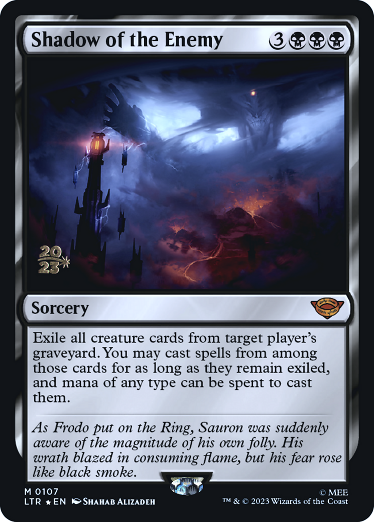 Shadow of the Enemy (PRE-107S) - Tales of Middle-earth Promos Foil