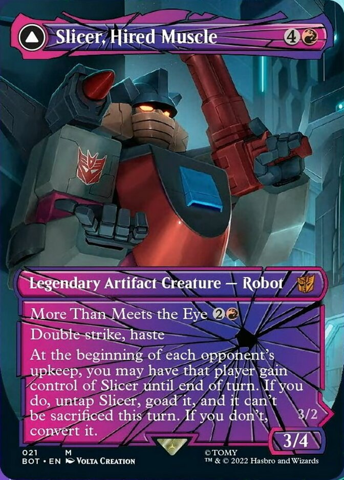 Slicer, Hired Muscle // Slicer, High-Speed Antagonist (BOT-021) - Transformers: (shatteredglass, convertdfc) (Borderless)