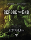 Before the End (Prelude to The Legacy of Cthulhu)