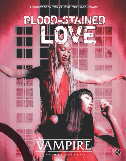 Blood-Stained Love (Vampire the Masquerade 5th) Main image
