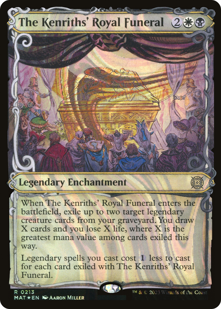 The Kenriths' Royal Funeral (MAT-213) - March of the Machine: The Aftermath: (Showcase) Foil