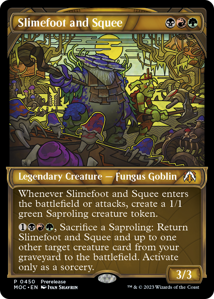 Slimefoot and Squee (PRE-450) - March of the Machine Commander: (Showcase)