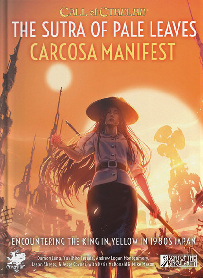 The Sutra of Pale Leaves: Carcosa Manifest Hover Image
